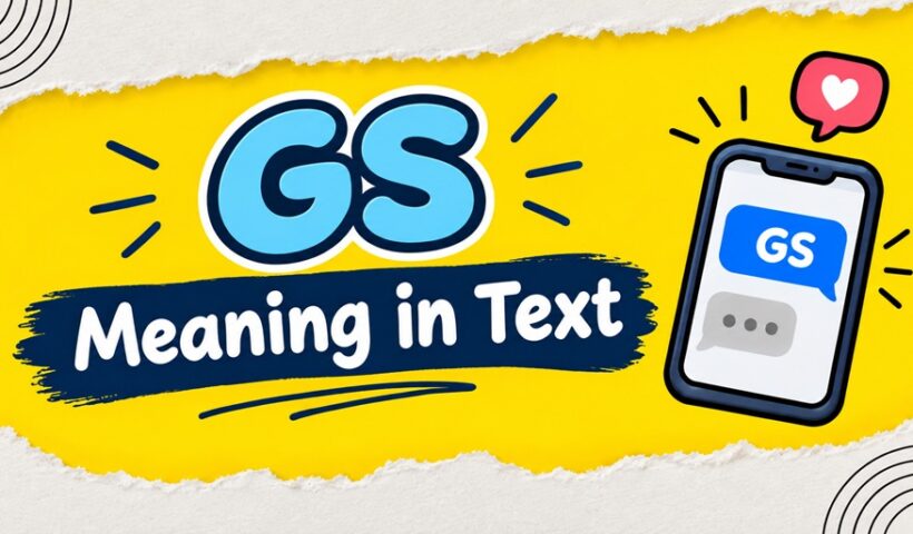 GS Meaning in Text